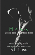 Hawk: Jagged Edge Series #3