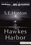 Hawkes Harbor - Hinton, S E, and Hill, Dick (Read by)