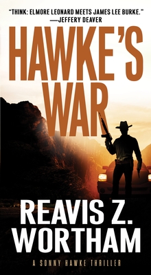 Hawke's War - Wortham, Reavis Z