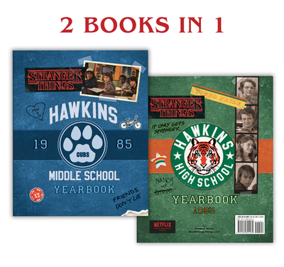 Hawkins Middle School Yearbook/Hawkins High School Yearbook (Stranger Things) - Gilbert, Matthew J