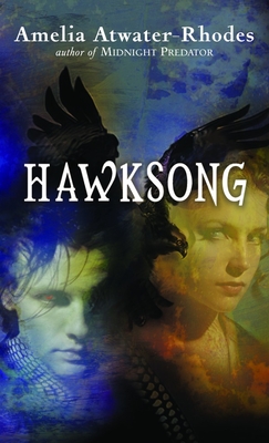 Hawksong - Atwater-Rhodes, Amelia