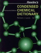 Hawley's Condensed Chemical Dictionary