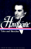 Hawthorne: Tales and Sketches - Hawthorne, Nathaniel, and Pearce, Roy Harvey, Professor (Editor)