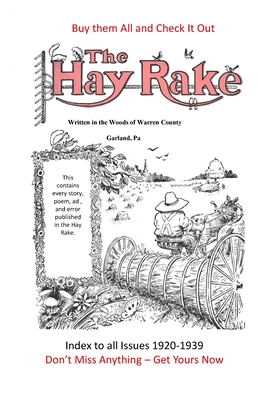 Hay Rake Magazine Index - Bristow, Arch, and Rickerson, Don (Editor)