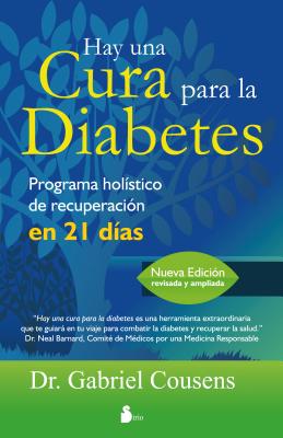 Hay Una Cura Para La Diabetes - Cousens, Gabriel, M.D.