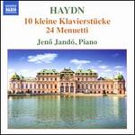 Haydn: 10 kleine Klavierstucke; 24 Menuetti