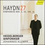 Haydn 27: Symphonies Nos. 3, 33, 108, 14