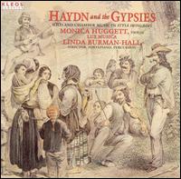 Haydn and the Gypsies: Solo and Chamber Music in 'Style Hongrois' - Linda Burman-Hall (fortepiano); Linda Burman-Hall (percussion); Monica Huggett (violin); Linda Burman-Hall (conductor)