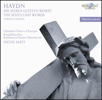 Haydn: Die sieben letzten Worte (Oratorio Version) - Christof Fischesser (bass); Daniel Sans (tenor); Gabriele Wunderer (alto); Petra Labitzke (soprano);...