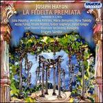 Haydn: La Fedelt Premiata