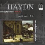 Haydn: String Quartets, Vol. 9 - Op. 20 Nos. 1, 3, 5