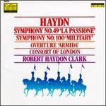 Haydn: Symphonies 49 & 100/Overture Armida - Consort of London; Robert Haydon Clark (conductor)