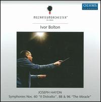 Haydn: Symphonies Nos. 60, 88 & 96 - Salzburg Mozarteum Orchestra; Ivor Bolton (conductor)