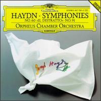Haydn: Symphonies Nos. 60 "Il Distratto" & 91 - Orpheus Chamber Orchestra