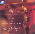 Haydn: The Seven Last Words - The Lindsays