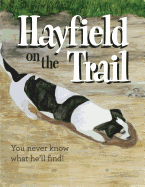 Hayfield on the Trail