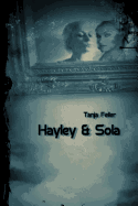 Hayley & Sola: Dark Thriler