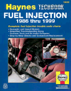 Haynes Fuel Injection 1986 Thru 1999: Complete Fuel Injection Trouble Code Charts