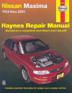 Haynes Nissan Maxima Automotive Repair Manual: 1993 Thru 2001 - Henderson, Bob