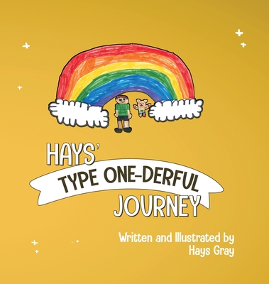 Hays' Type One-Derful Journey - Gray, Hays, and Gray, Jolie (Editor)