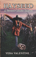 Hayseed: A Scarecrow Monster Romance