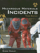 Hazardous Materials Incidents - Hawley, Christopher David