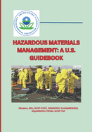 Hazardous Materials Management: A U.S. Guidebook