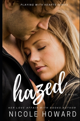 Hazed - Howard, Nicole