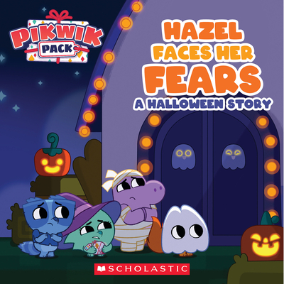 Hazel Faces Her Fears: A Halloween Story (Pikwik Pack) - Rusu, Meredith