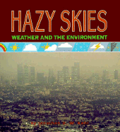Hazy Skies: Weather and the Environment