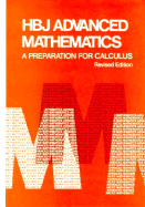 HBJ Advanced Math: A Preparation for Calculus; Revised: Revised - Harcourt Brace Jovanovich, and Coxford, Arthur