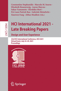 HCI International 2021 - Late Breaking Papers: Design and User Experience: 23rd HCI International Conference, HCII 2021,  Virtual Event, July 24-29, 2021, Proceedings
