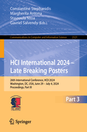 HCI International 2024 - Late Breaking Posters: 26th International Conference, HCII 2024, Washington, DC, USA, June 29 - July 4, 2024, Proceedings, Part III