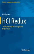 Hci Redux: The Promise of Post-Cognitive Interaction