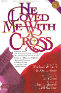 He Loved Me with a Cross - Brentwood Choral Provident (Creator)