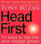 Head First: 10 Ways to Tap Into Your Natural Genius