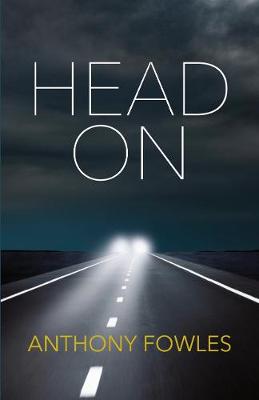 Head On - Fowles, Anthony