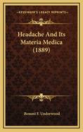 Headache and Its Materia Medica (1889)