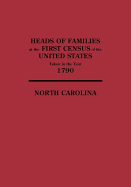 Heads of Families at the First Census of the United States Taken in the Year 1790