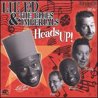 Heads Up - Lil' Ed & the Blues Imperials