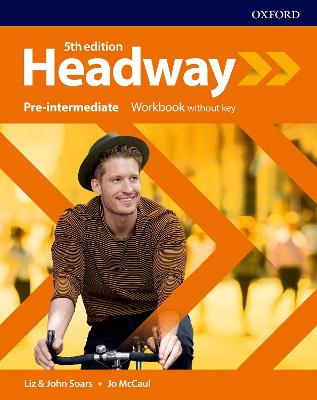 Headway: Pre-Intermediate: Workbook without key - 