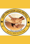 Heal Empower Love Protect: Help Program