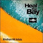 Heal the Bay [Windham Hill]