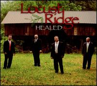 Healed - Locust Ridge