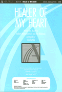 Healer of My Heart SATB - Johnson, Robert White, and Robinson, Jim, and Fettke, Tom