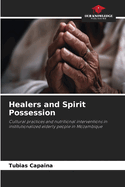 Healers and Spirit Possession