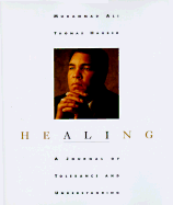 Healing: A Journey of Tolerance and Understanding