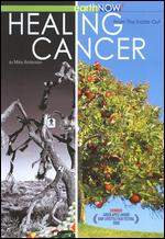 Healing Cancer - Mike Anderson