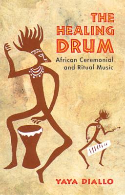 Healing Drum - Diallo, Yaya