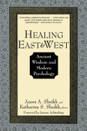 Healing East and West: Ancient Wisdom and Modern Psychology